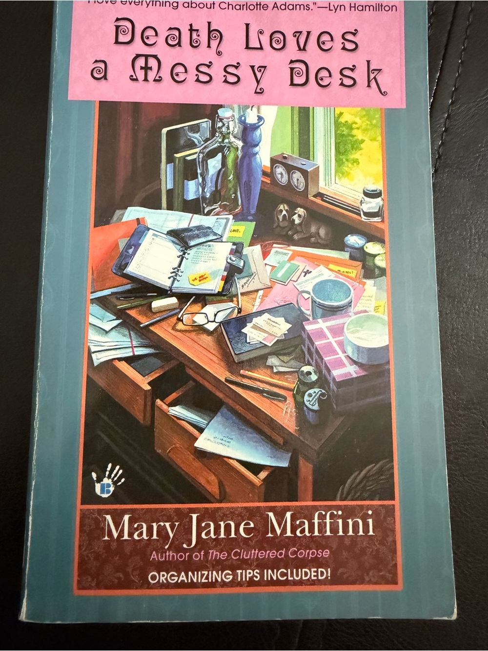 Death Loves a Messy Desk Mary Jane Maffini Paperback Organizing Tips Cluttered